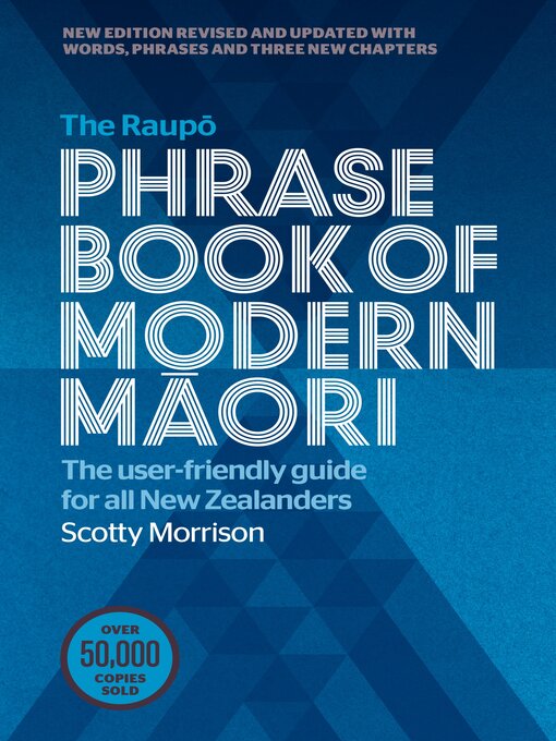 Title details for The Raupo Phrasebook of Modern Maori by Scotty Morrison - Available